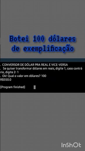 Conversor de Dólar pra Real! Lógica na descrição