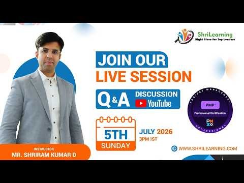 ShriLearning PMP & Agile: Discussion Session "QnA Session" | 5th July'26