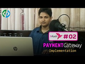 bKash Payment Gateway Implementation #02 How a bKash transaction executes on the merchant website