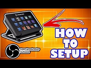 How To Set Up and Configure Elgato Stream Deck - Open Programs and Stream in OBS