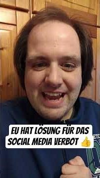 EU hat Lösung für das Social Media Verbot 👍 #EU #SPÖ #Babler #ÖVP #Pröll