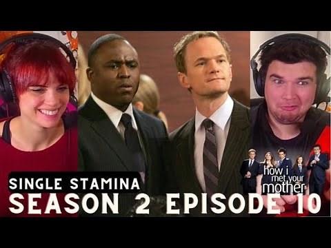 FIRST TIME WATCHING How I Met Your Mother Season 2 Episode 10 ''Single Stamina''