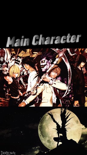 Who Is The Main Character 🤔 #shorts #anime #deathnote