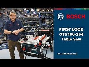 First Look: The NEW Bosch Professional PRO GTS100-254 Table Saw