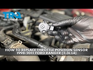 How to Replace Throttle Position Sensor 1998-2011 Ford Ranger 2.3L L4