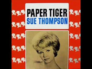 Paper Tiger Sue Thompson Stereo 1 1965 #23