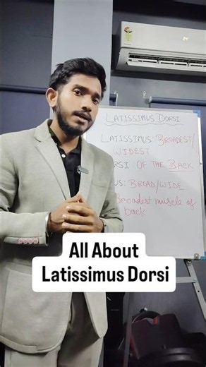 Why is it Called Latissimus Dorsi?
