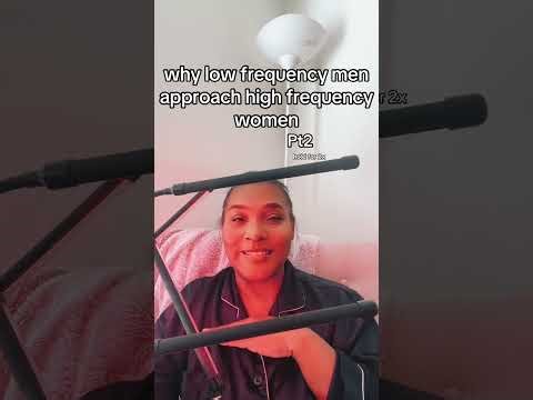 Why High-Frequency Women Attract Low-Frequency Men (2/3-Part Breakdown)