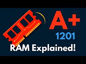 CompTIA A+ 1201: RAM Last-Minute Review - Obj. 3.3
