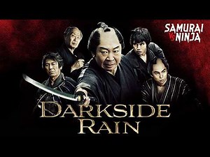 Darkside Rain (EN SUB) | Full Movie | SAMURAI VS NINJA