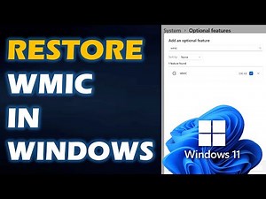 The ABSOLUTE BEST Way to Restore WMIC in Windows