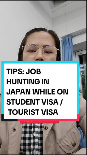 Job Hunting Tips in Japan: Student Visa, Tourist Visa