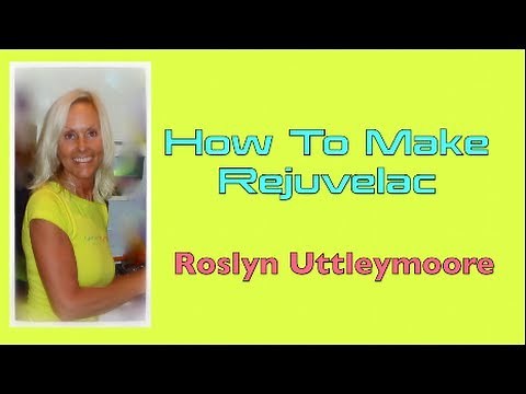How to make Rejuvelac