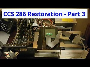 80286 CCS Computer Restoration Part 3