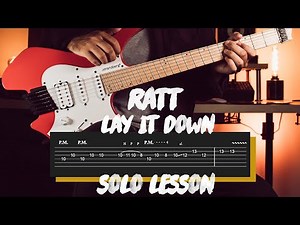 Ratt - Lay It Down Solo Guitar Lesson