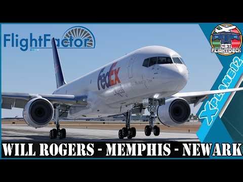 🔴X-PLANE VERT | FEDEX Cargo Run! 📦 FlightFactor Boeing 757 | OKC ➜ Memphis ➜ Newark | VATSIM
