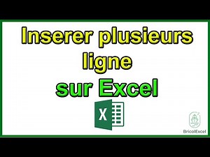 Comment inserer plusieurs ligne sur Excel