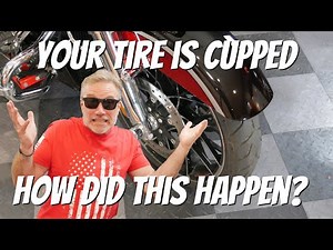 Harley Tire Cupping What causes this?