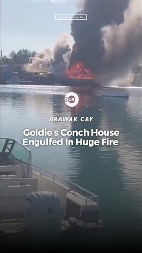 Goldie’s Conch House Engulfed In Huge Fire