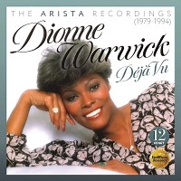 Jazz Album: Déjà Vu: The Arista Recordings (1979-1994) by Dionne Warwick