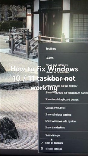 How to fix Windows 10 / 11 taskbar not working
