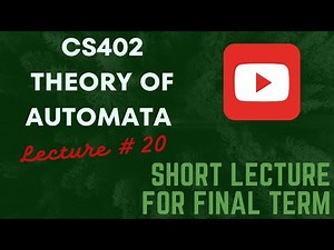 cs402 lecture 20 || short lecture vu || best exam preparation ||