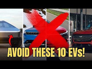 10 Popular Electric Cars You Should Absolutely Avoid Buying in 2026