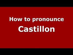 How to pronounce Castillon (Spanish/Argentina) - PronounceNames.com