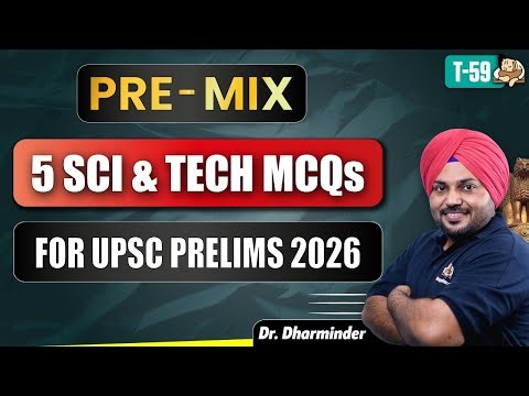 UPSC Science and Technology Prelims MCQs Practice| Most Expected Science & Technology Questions UPSC