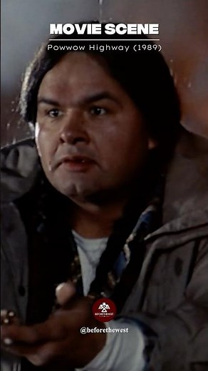 Native American Scenes in Cinema | Powwow Highway (1989)