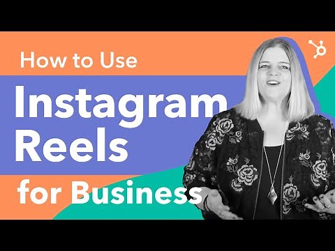 How to Use Instagram Reels for Business
