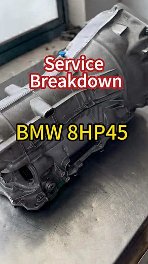 Comprehensive BMW 8HP45 Service Breakdown Guide