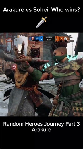 Arakure ... Part 3 Random Heroes Journey #forhonor #arakure #sohei