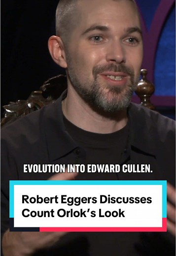 Count Orlok's New Look: Robert Eggers Explains