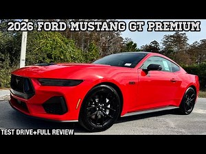 2026 Ford Mustang GT Premium: TEST DRIVE+FULL REVIEW