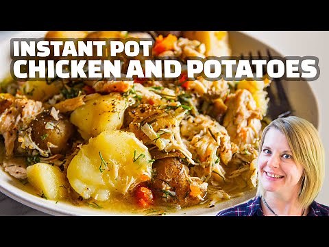 EASY Instant Pot Chicken and Potatoes Recipe | Healthy One Pot Meal - Dinner
