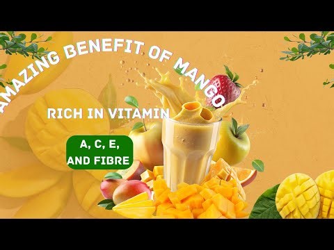 MANGO: The science behind nature's sweet super fruit