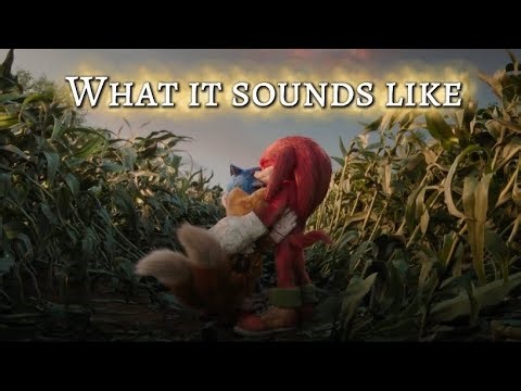 What it sounds like (AMV) | Sonic the hedgehog