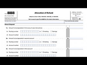 IRS Form 8888 walkthrough (Allocation of Refund)