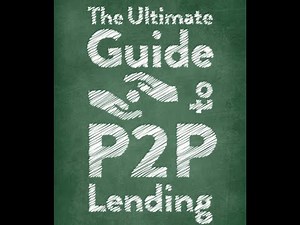 P2P Crowdlending: Guide to Start from Zero and Reach 12% Annual Returns