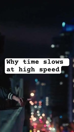 Why time slows at high speed