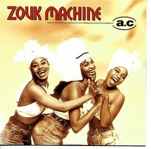Zouk Machine - A.C