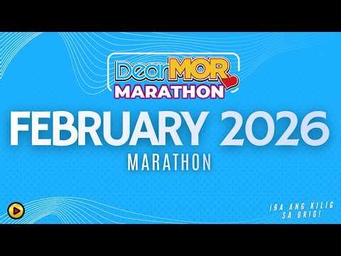 Dear MOR Marathon | February 2026 All Episodes