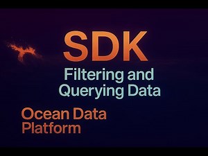 Ocean Data Platform SDK: Filtering and Querying Data