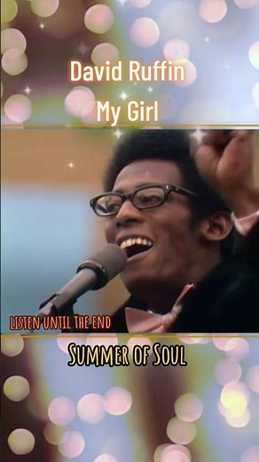 David Ruffin Performs My Girl at Summer of Soul Festival #ClassicRock #60sMusic #IconicPerformance