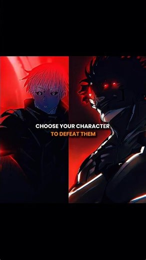 CHOOSE YOUR CHARACTER TO DEFEAT THEM || #anime #animeedit #jujutsukaisen #goku #gojo #sukuna
