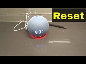 How To Factory Reset An Echo Dot-Easy Tutorial