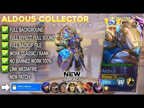 Script Skin Aldous Collector - Realm Watcher No Password | Full Effect Voice | Patch Terbaru