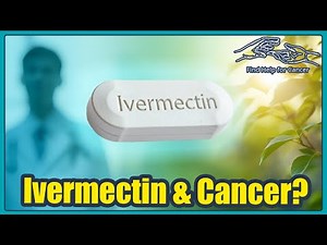 Ivermectin in Holistic Cancer Care | Integrative Oncology Explainer