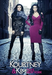 Kourtney and Kim Take New York Season 1 - streaming online